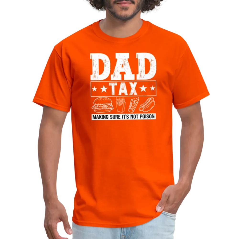 Dad Tax T-Shirt