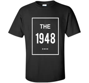 Perfect Gift For 68th Birthday. Made In 1948 T-Shirt.